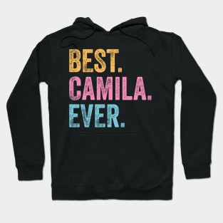 Best Camila Ever Hoodie